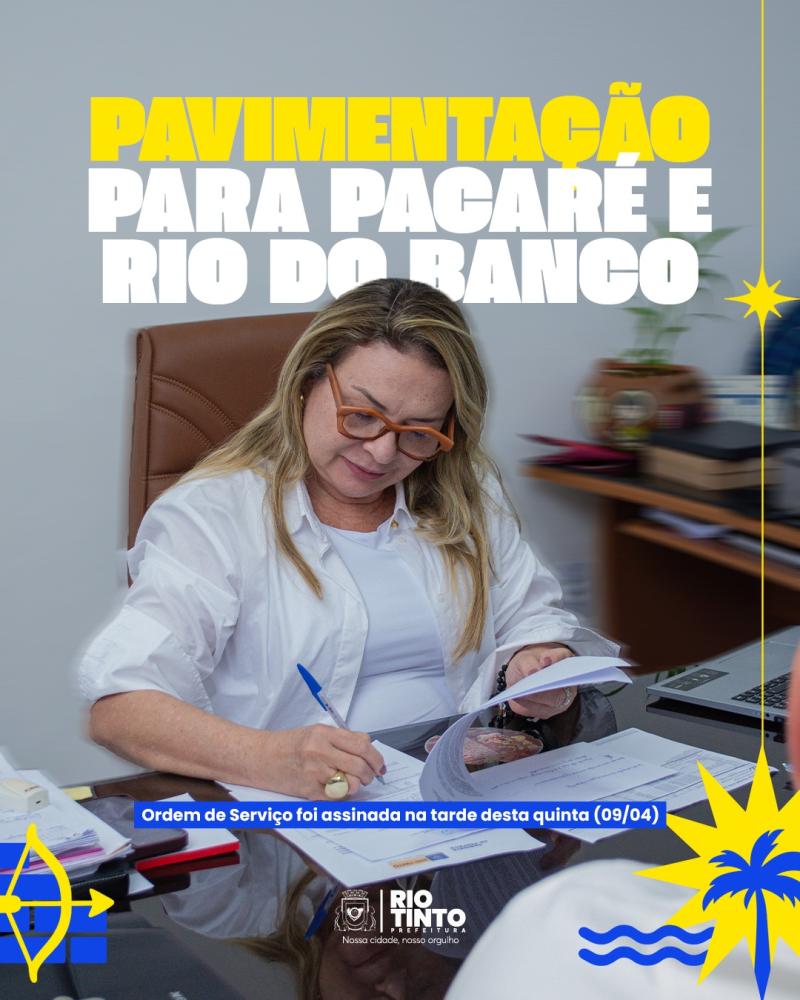 Prefeitura de Rio Tinto autoriza obras de pavimentação na zona rural e amplia infraestrutura em comunidades