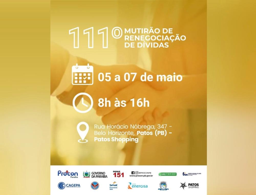 Prefeitura de Patos apoia mutirão do Procon-PB para renegociação de dívidas e serviços gratuitos