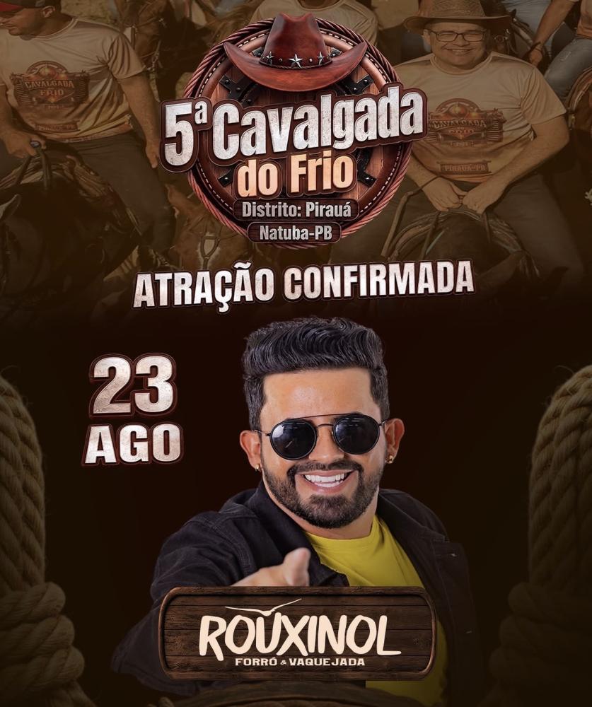 Em Natuba, 5ª Cavalgada do Frio terá show de Rouxinol do Forró e Vaquejada em Piraúá