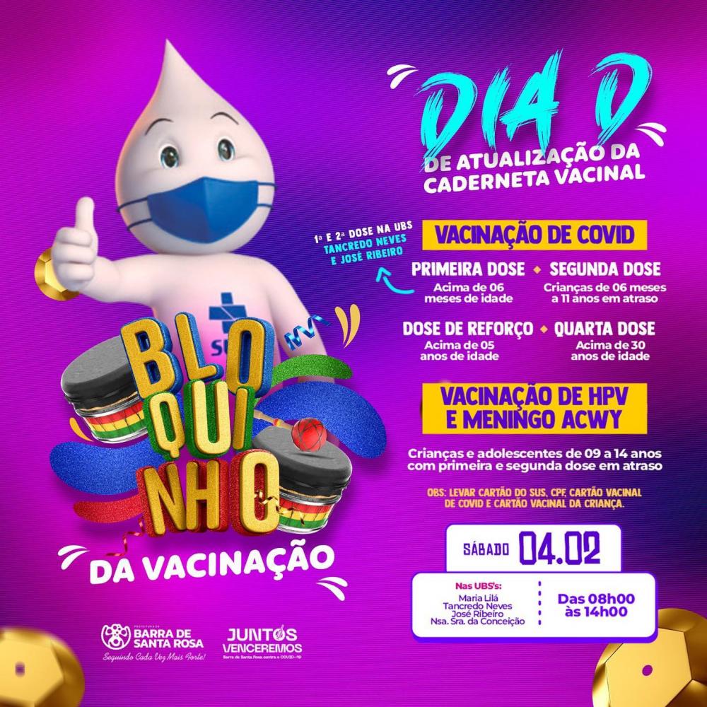 Prefeitura de Barra de Santa Rosa realiza o Dia D de Multivacinação e Vacina da Covid-19 neste Sábado (04)