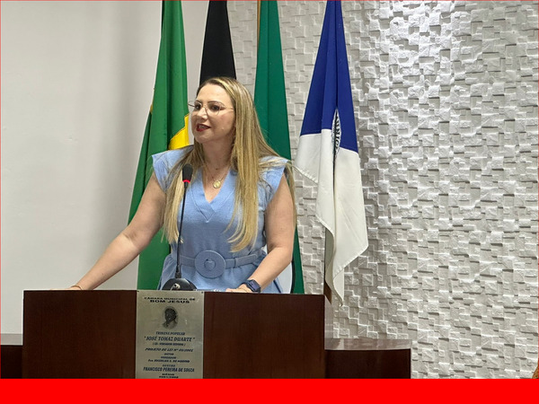 Prefeita de Bom Jesus, Denise Bayma, prestigia 1ª sessão ordinária da Câmara Municipal e defende olhar progressista