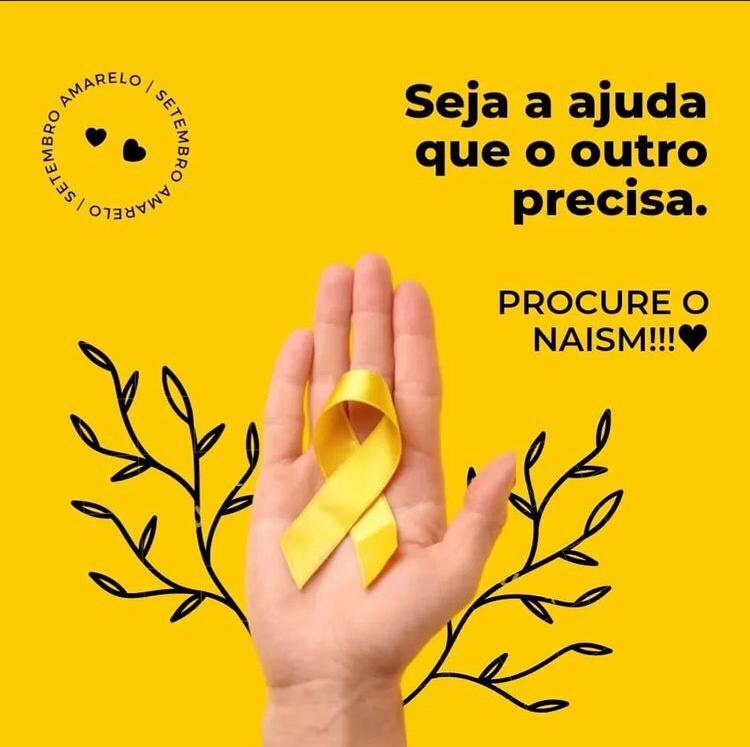 NAISM de Boa Vista intensifica campanha do “Setembro Amarelo” nas redes sociais da instituição