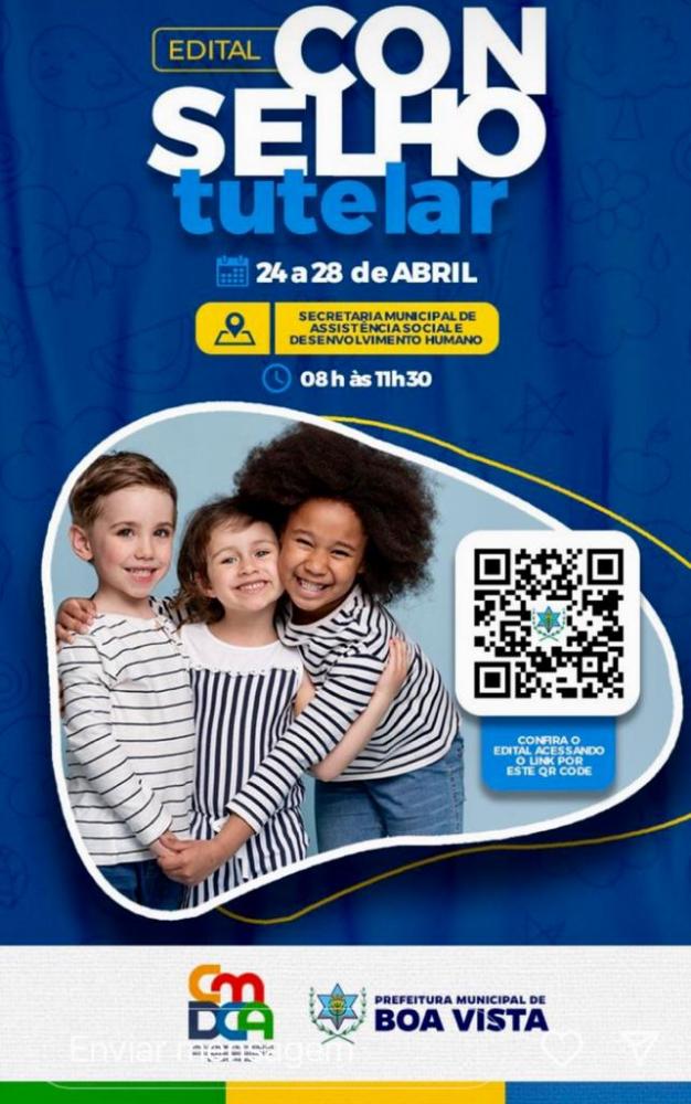Prefeitura de Boa Vista e CMDCA lançam Edital para inscrição de candidatos à Conselheiro Tutelar