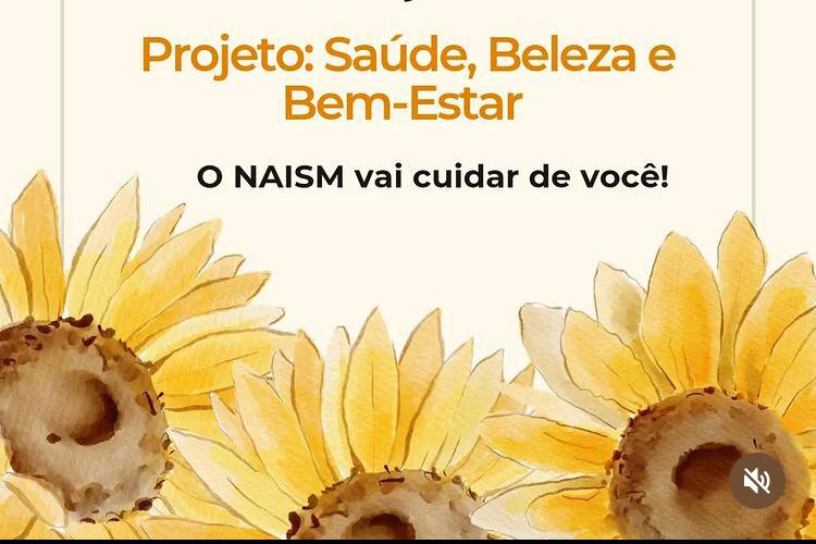 Em Boa Vista, O NAISM promove Projeto: SAUDE, BELEZA E BEM-ESTAR no município