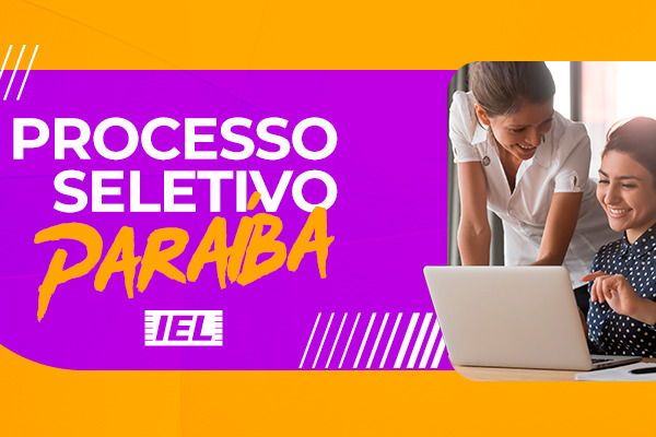 IEL PB lança plataforma que beneficiará estudantes e empresas durante os Processos Seletivos
