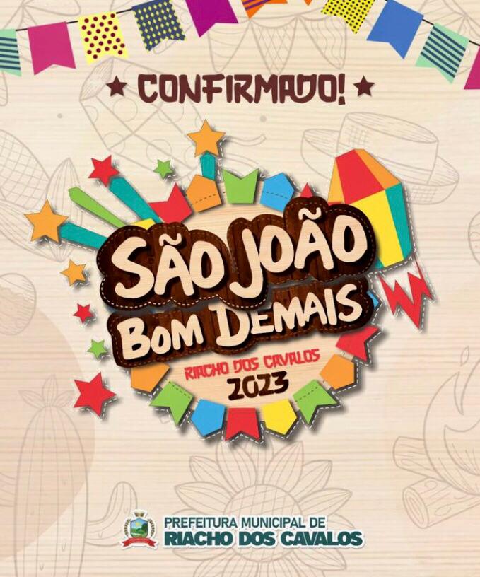Prefeitura de Riacho dos Cavalos já está com os preparativos do São João Bom Demais 2023