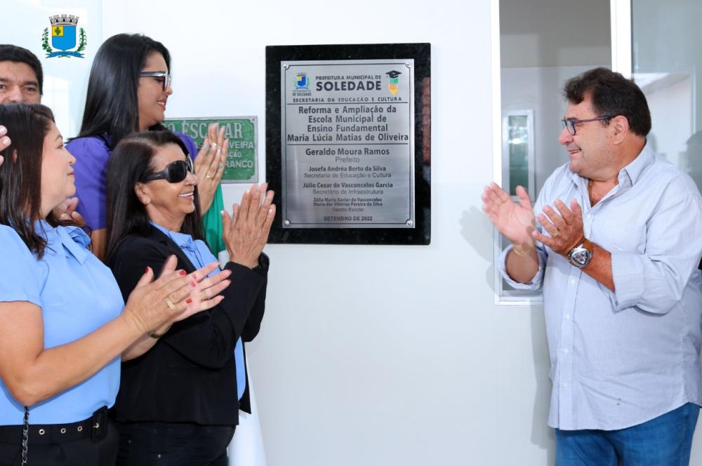 Em Soledade, Prefeito Geraldo Moura Ramos inaugura a reforma e ampliação da Escola Municipal Maria Lúcia Matias de Oliveira