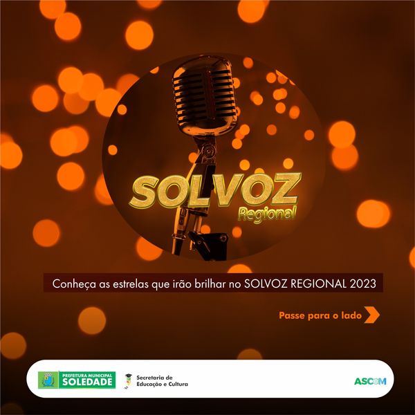 Prefeitura de Soledade divulga lista dos participantes do Concurso SolVoz Regional 2023