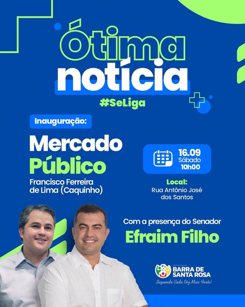 Prefeitura de Barra de Santa Rosa inaugura o Mercado Público no próximo sábado (16)