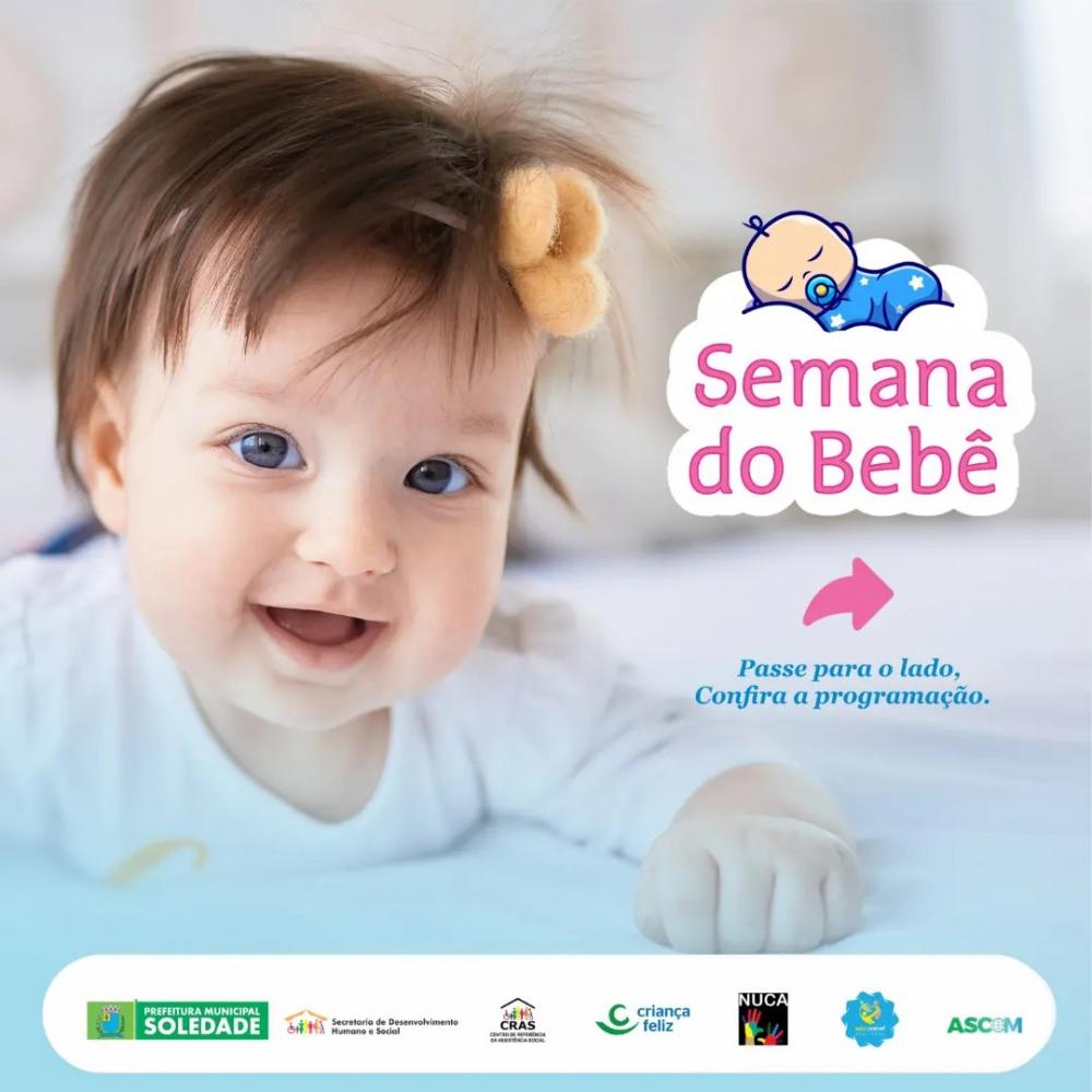 Prefeitura de Soledade divulga a programação da Semana do Bebê 