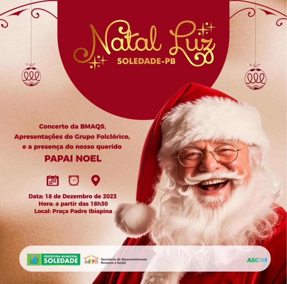Prefeitura de Soledade realiza o Natal Luz nesta segunda- feira (18)