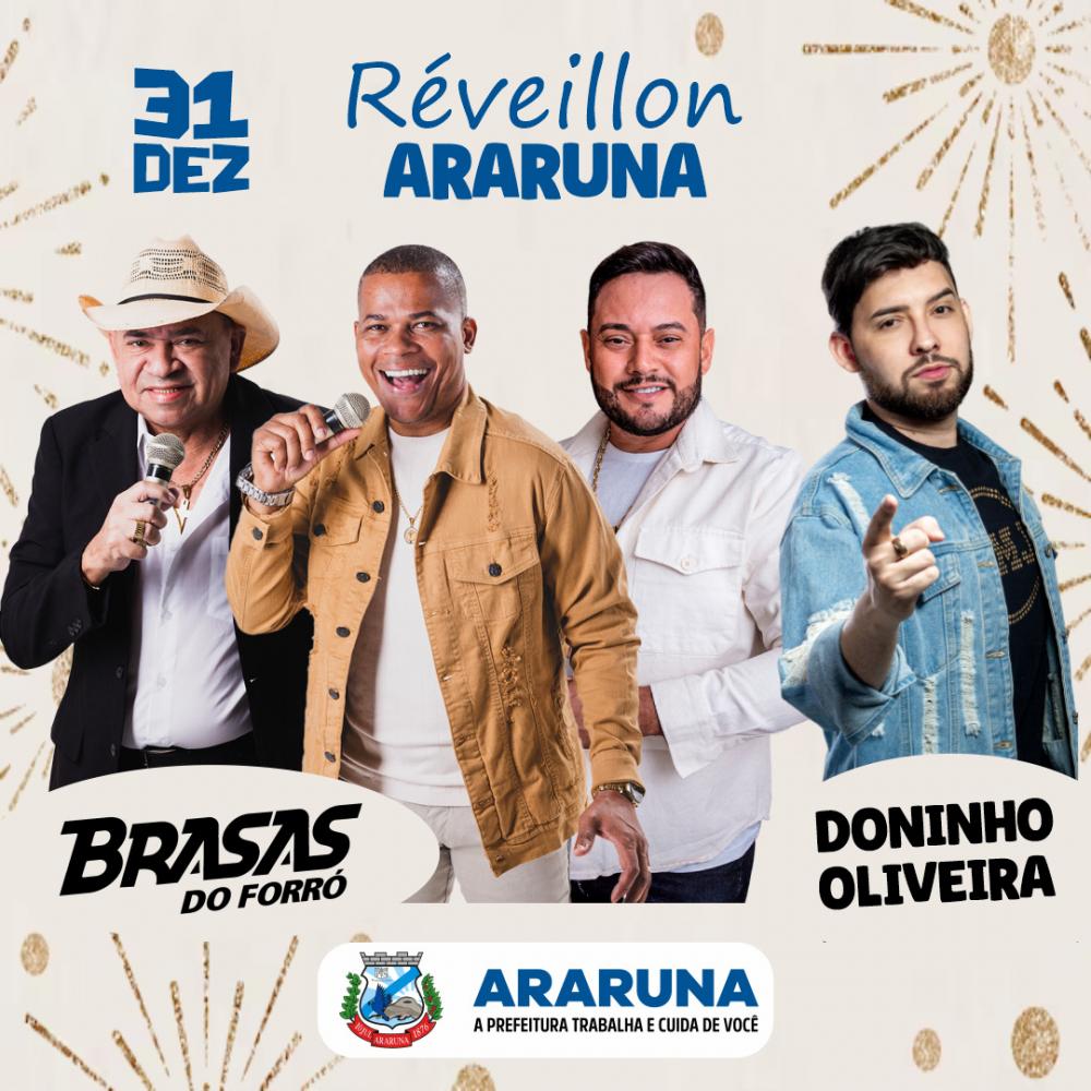 Em Araruna, Brasas do Forró e Doninho Oliveira vão animar Réveillon 