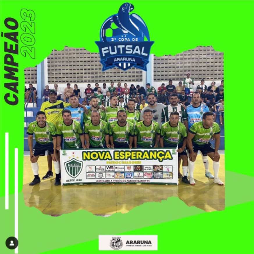 Em Araruna, Nova Esperança conquista o título da 2ª Copa de Futsal 2023