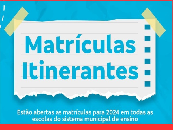 Em Bom Jesus: Começa a Semana Especial de Matrículas Itinerante da rede municipal de ensino; confira as datas!