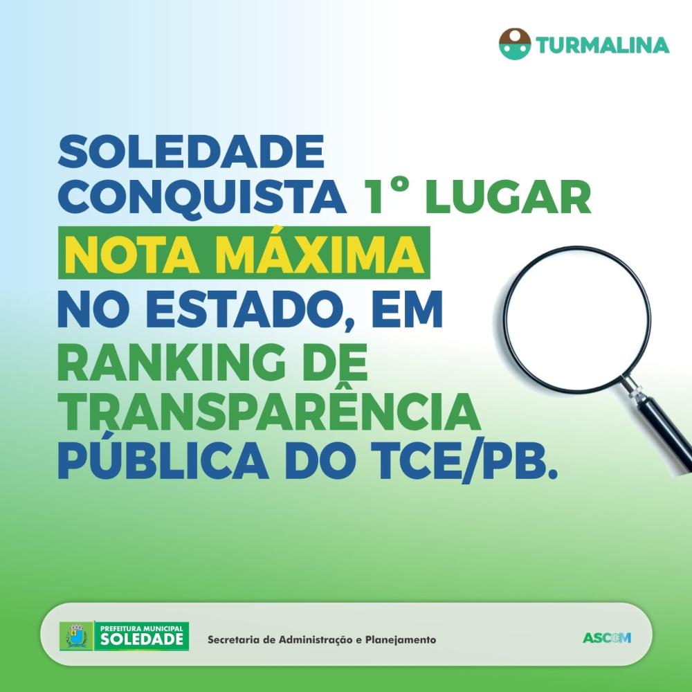 Soledade ocupa o 1° lugar no ranking de Transparência Pública da Paraíba, conforme levantamento feito pelo Tribunal de Contas do Estado (TCE).