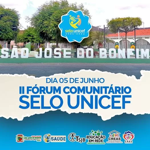 Prefeitura de São José do Bonfim promove o II Fórum Comunitário do Selo UNICEF