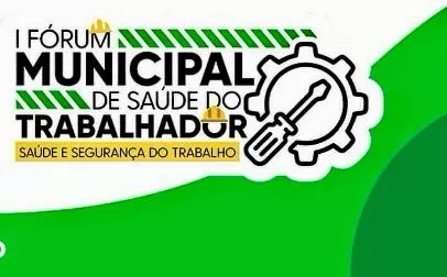 Prefeitura de Boa Vista Realiza I Fórum Municipal de Saúde do Trabalhador