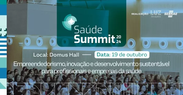 Saúde Summit 2024 traz estratégias digitais para profissionais da saúde