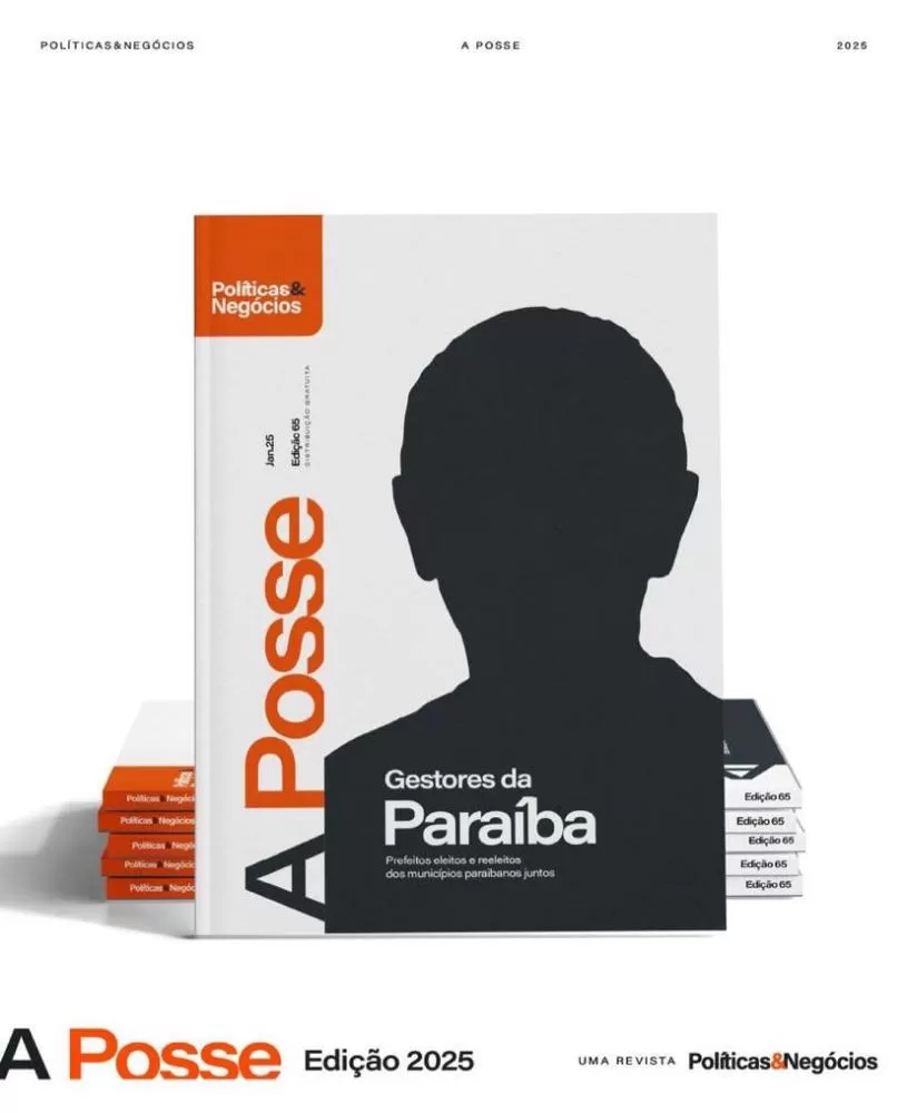 Vem aí a nova edição da Revista A POSSE: uma celebração histórica da gestão pública paraibana!