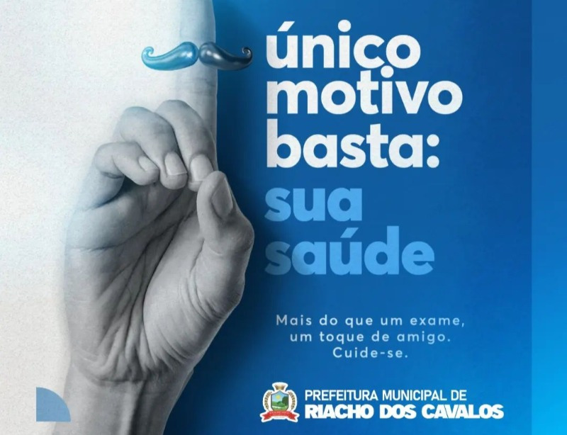 Prefeitura de Riacho dos Cavalos intensifica campanha Novembro Azul