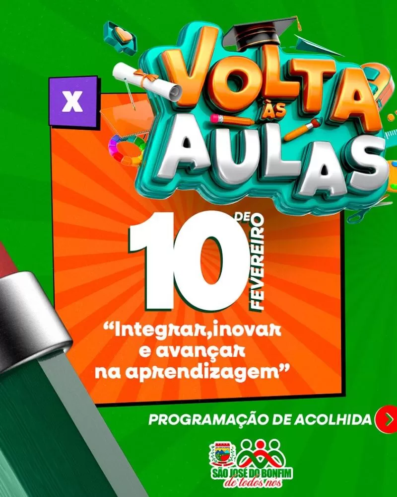 Prefeitura de São José do Bonfim inicia ano letivo com acolhida especial para os alunos