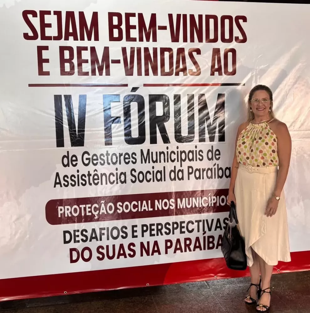 Soledade marca presença no IV Fórum de Gestores Municipais de Assistência Social da Paraíba.