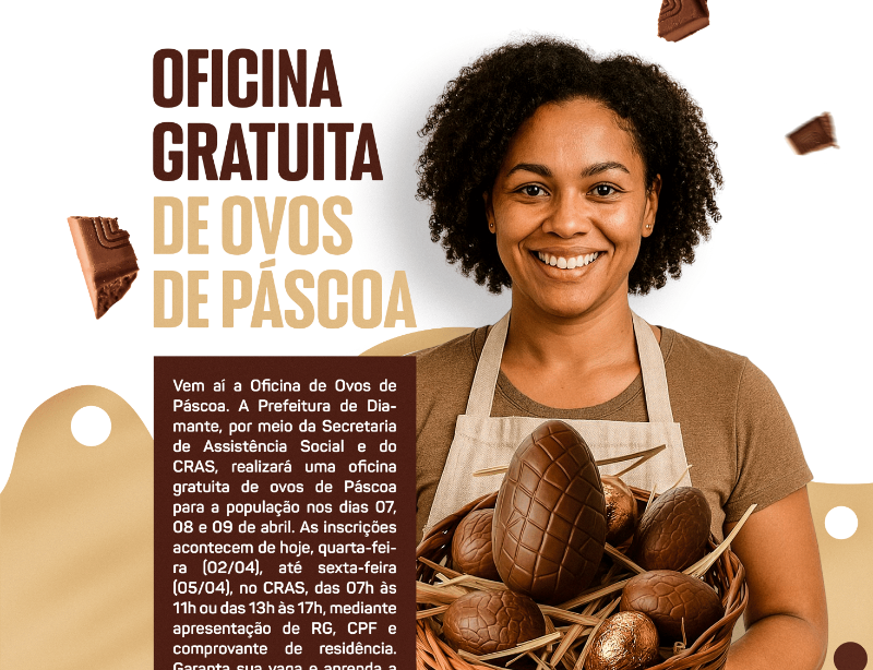 Prefeitura de Diamante abre inscrições para Oficina de Ovos de Páscoa