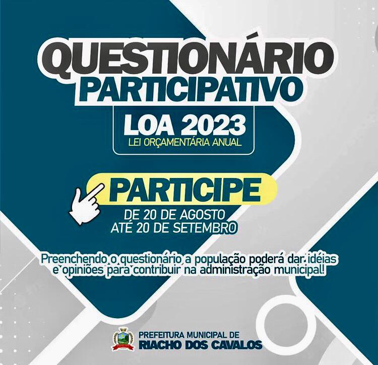 Riacho dos Cavalos lança questionário on-line para população colaborar com elaboração da LOA 2023