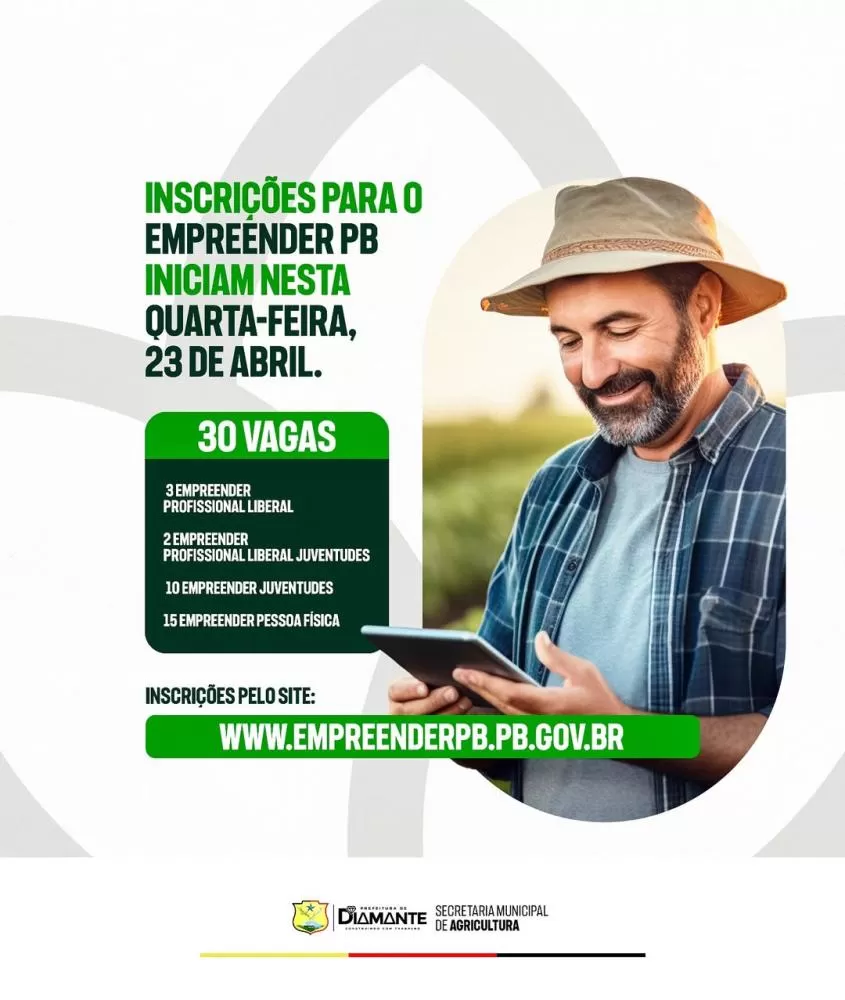 Prefeitura de Diamante anuncia abertura de inscrições para o Programa Empreender PB