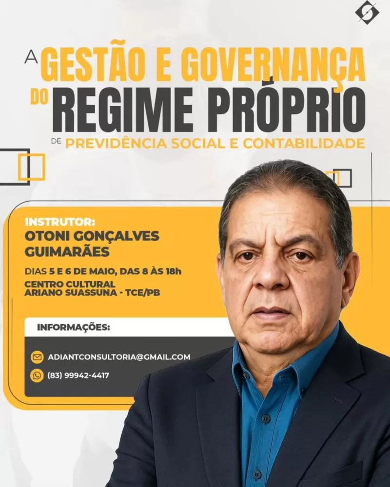 Curso presencial aborda Gestão e Governança do RPPS e Contabilidade Pública em João Pessoa