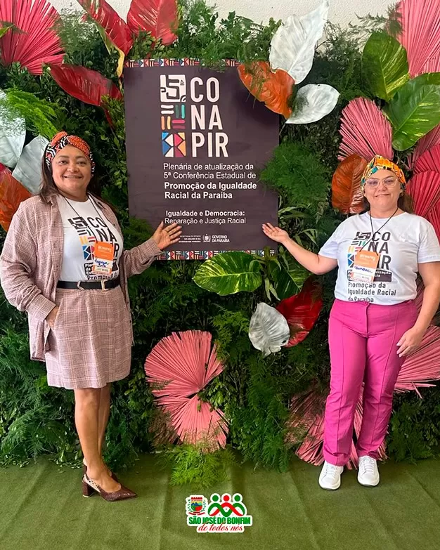 São José do Bonfim participa da V Conferência Estadual de Promoção da Igualdade Racial da Paraíba