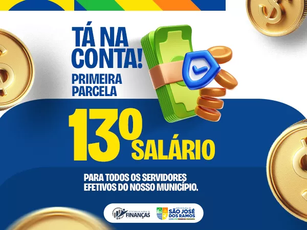 São José dos Ramos antecipa 13º salário de servidores efetivos