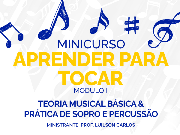Bom Jesus abre inscrições para minicurso gratuito de música “Aprender para Tocar”