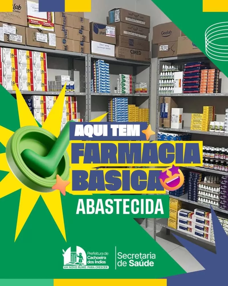 Farmácia Básica de Cachoeira dos Índios está abastecida e reforça compromisso com a saúde da população