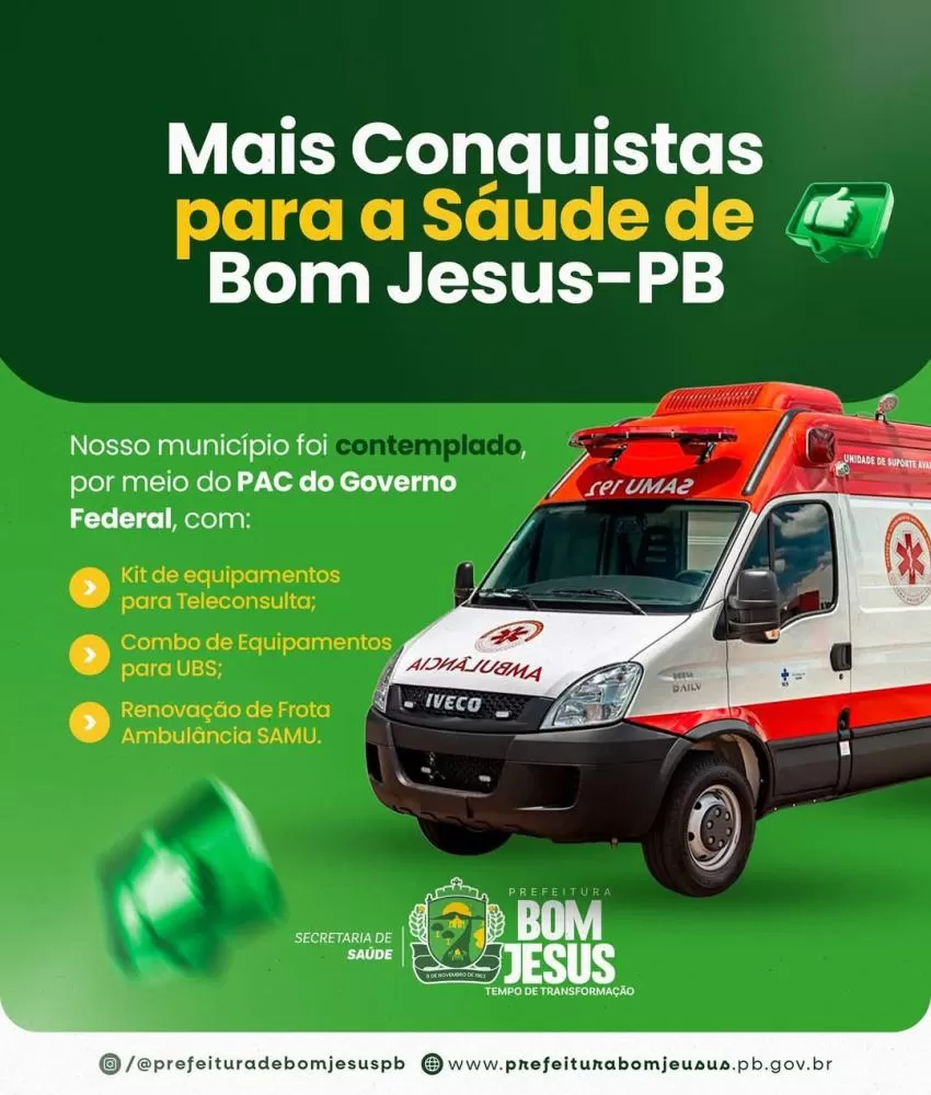 Bom Jesus recebe na saúde novos investimentos do PAC