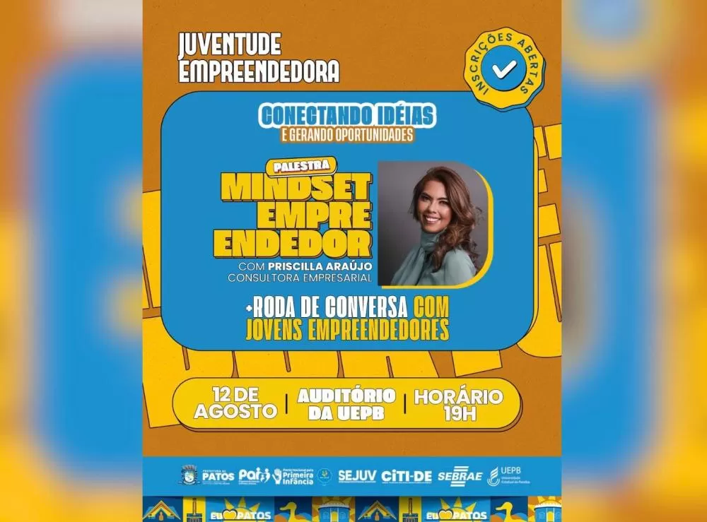 Prefeitura de Patos e Sebrae promovem o Juventude Empreendedora com foco no estímulo ao empreendedorismo juvenil