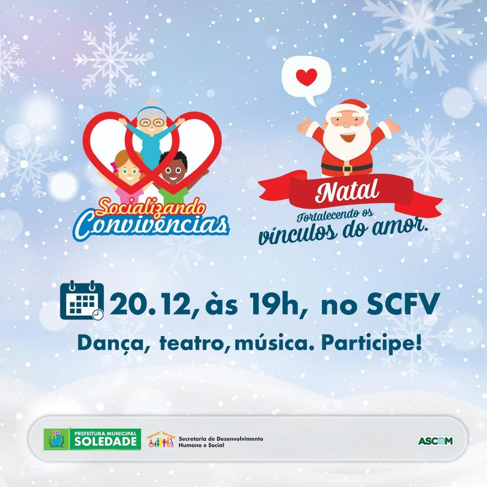 Prefeitura de Soledade realiza o Natal do SCFV nesta Terça-feira(20)