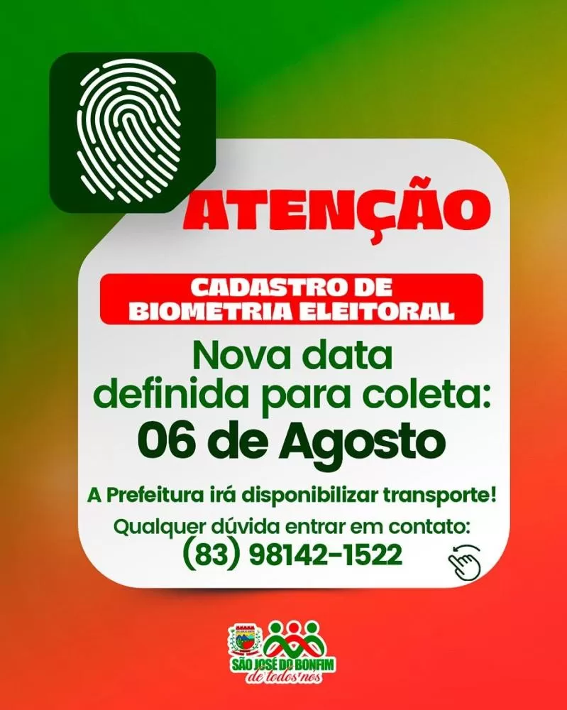 São José do Bonfim reforça convocação para cadastro biométrico eleitoral no dia 6 de agosto Prefeitura disponibiliza transporte gratuito para os eleitores e orienta população a regularizar situação eleitoral A Prefeitura de São José do Bonfim informa à população que a nova data para a coleta do ca
