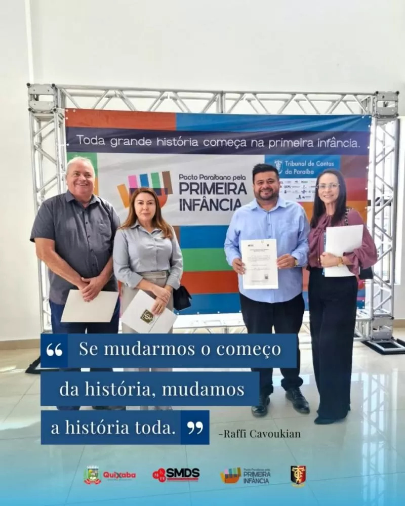 Prefeitura de Quixaba adere ao Pacto Paraibano pela Primeira Infância
