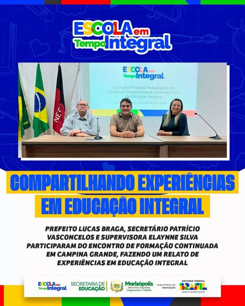 Prefeitura de Marizópolis participa de encontro sobre Educação Integral
