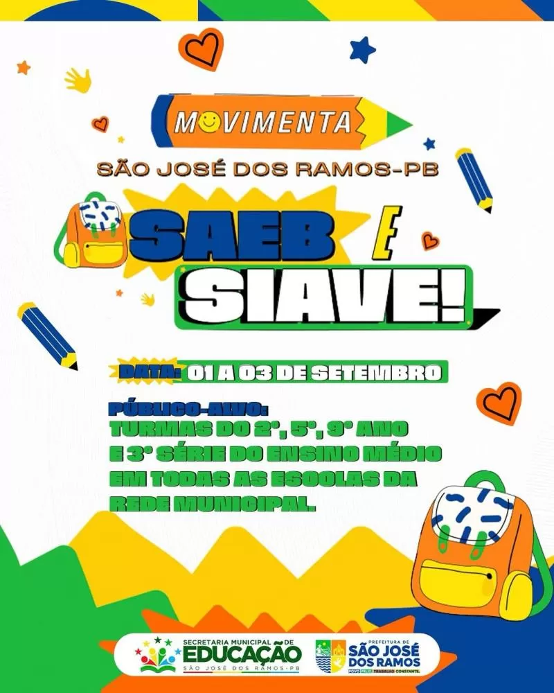Prefeitura de São José dos Ramos inicia o Dia D do MOVIMENTO SAEB/SIAVE