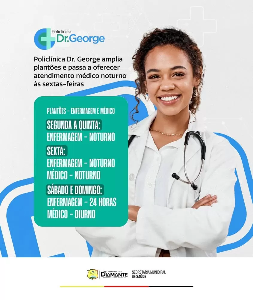 Diamante amplia atendimento médico noturno na Policlínica Dr. George