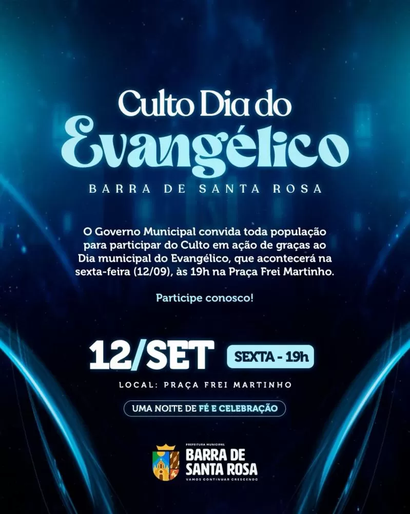 Barra de Santa Rosa promove Culto em Comemoração ao Dia do Evangélico