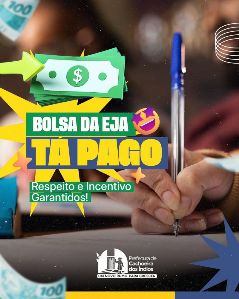 Cachoeira dos Índios paga Bolsa EJA e reforça compromisso com a valorização da educação