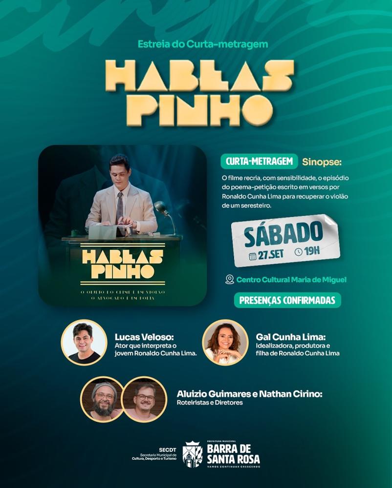 Barra de Santa Rosa recebe exibição especial do curta-metragem Habeas Pinho