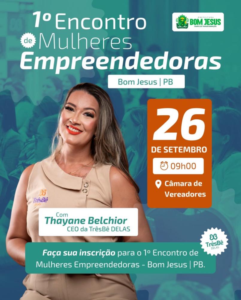 Bom Jesus realiza 1º Encontro de Empreendedoras com apoio da Prefeitura