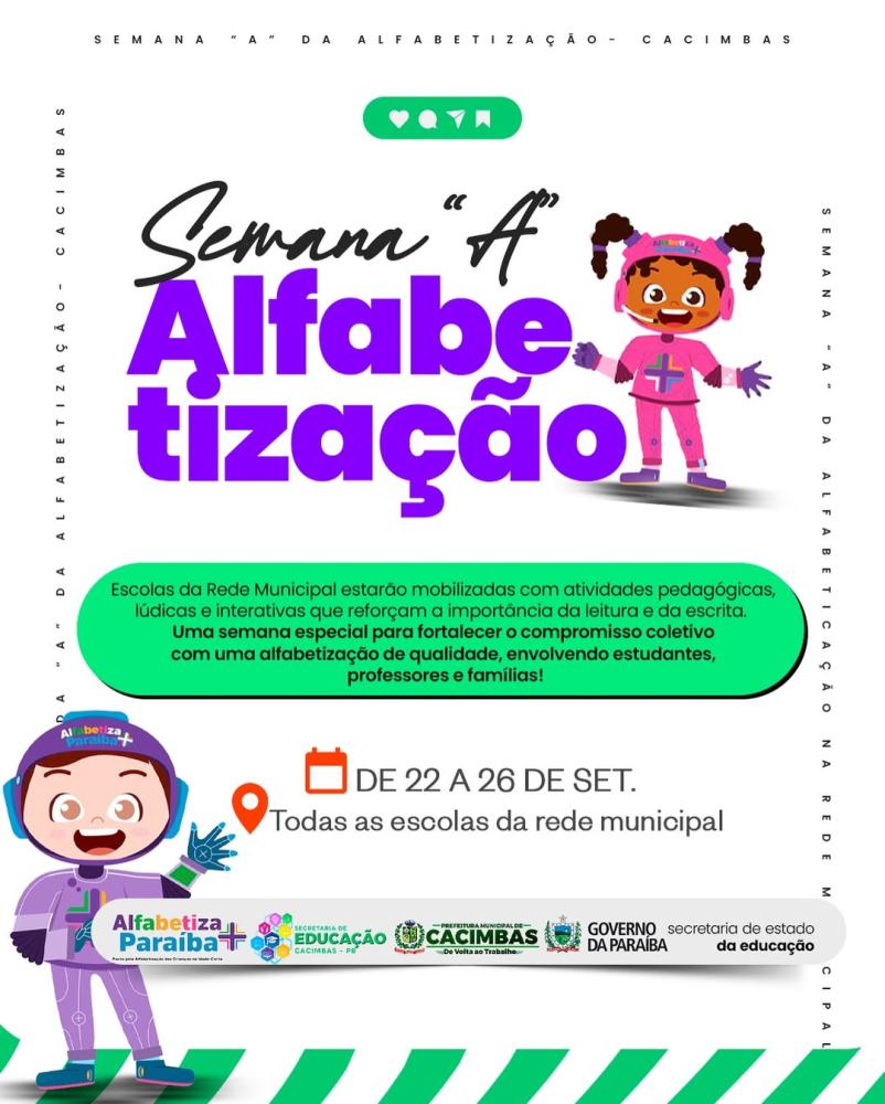 Prefeitura de Cacimbas segue a todo vapor com a Semana “A” da Alfabetização
