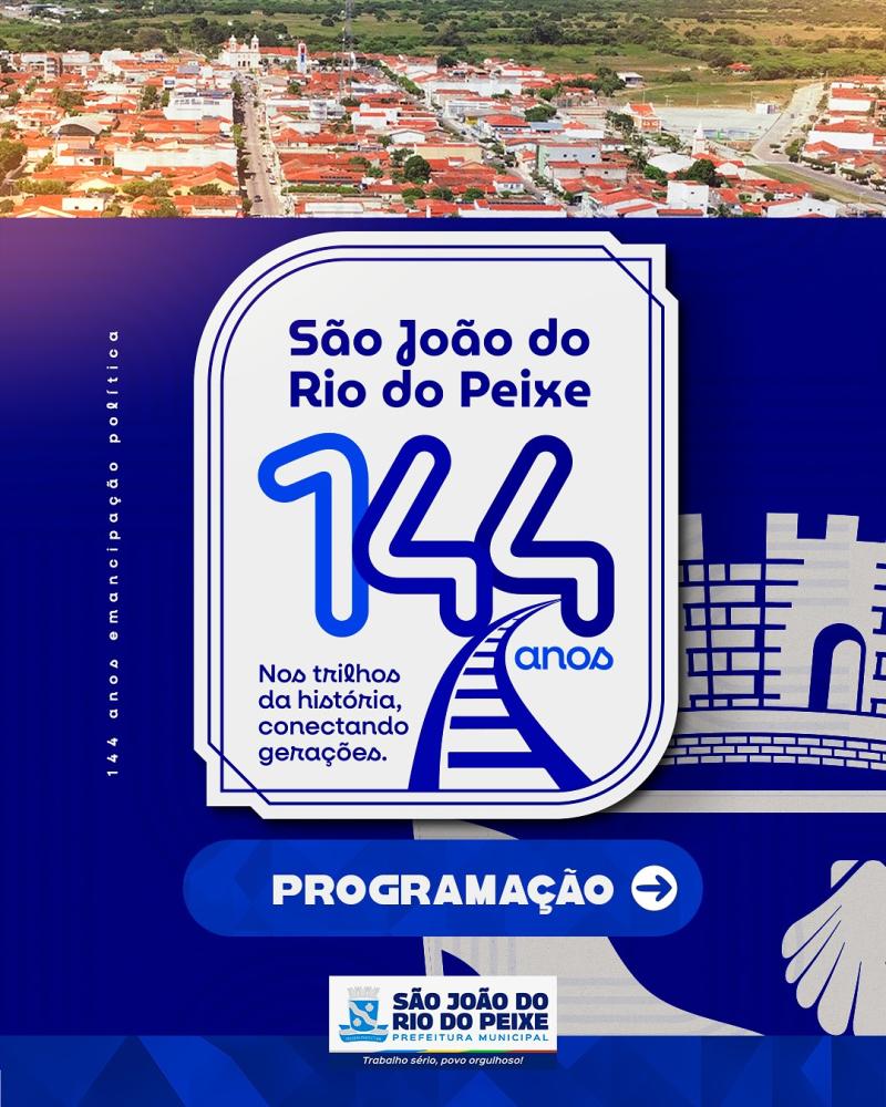 São João do Rio do Peixe celebra 144 anos de emancipação política com programação especial