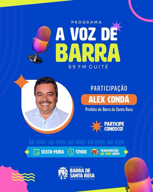 Prefeito de Barra de Santa Rosa, Alex Condá, participa do programa A Voz de Barra nesta sexta-feira