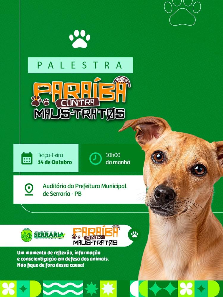 Prefeitura de Serraria promove ação de conscientização contra maus-tratos a animais